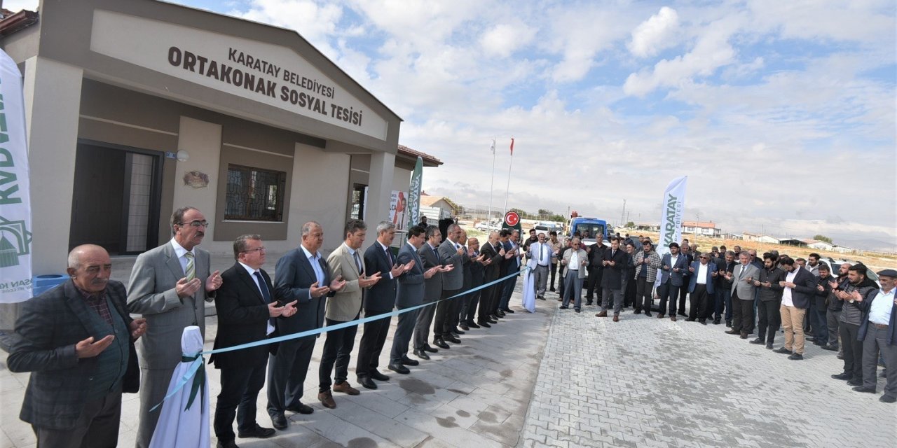 Karatay'da  Ortakonak Sosyal Tesisi hizmete açıldı