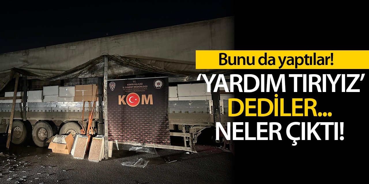 Bunu da yaptılar... 'Yardım tırıyız' dediler, neler çıktı!