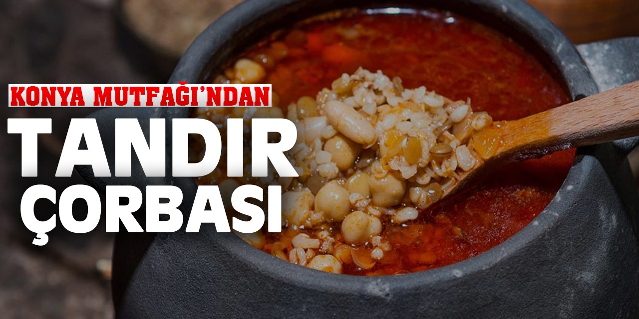 Bugün İftara Ne Pişirsem? Tandır Çorbası Tarifi