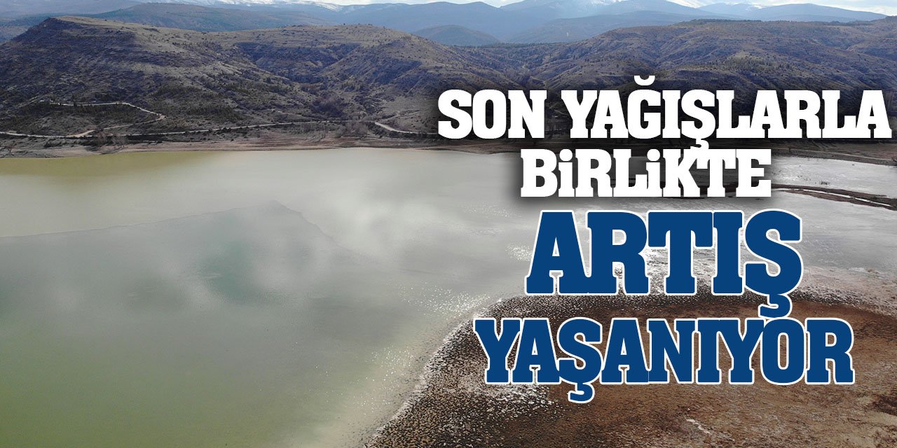 Konya’da yağışlar barajlarda doluluk oranını artırıyor