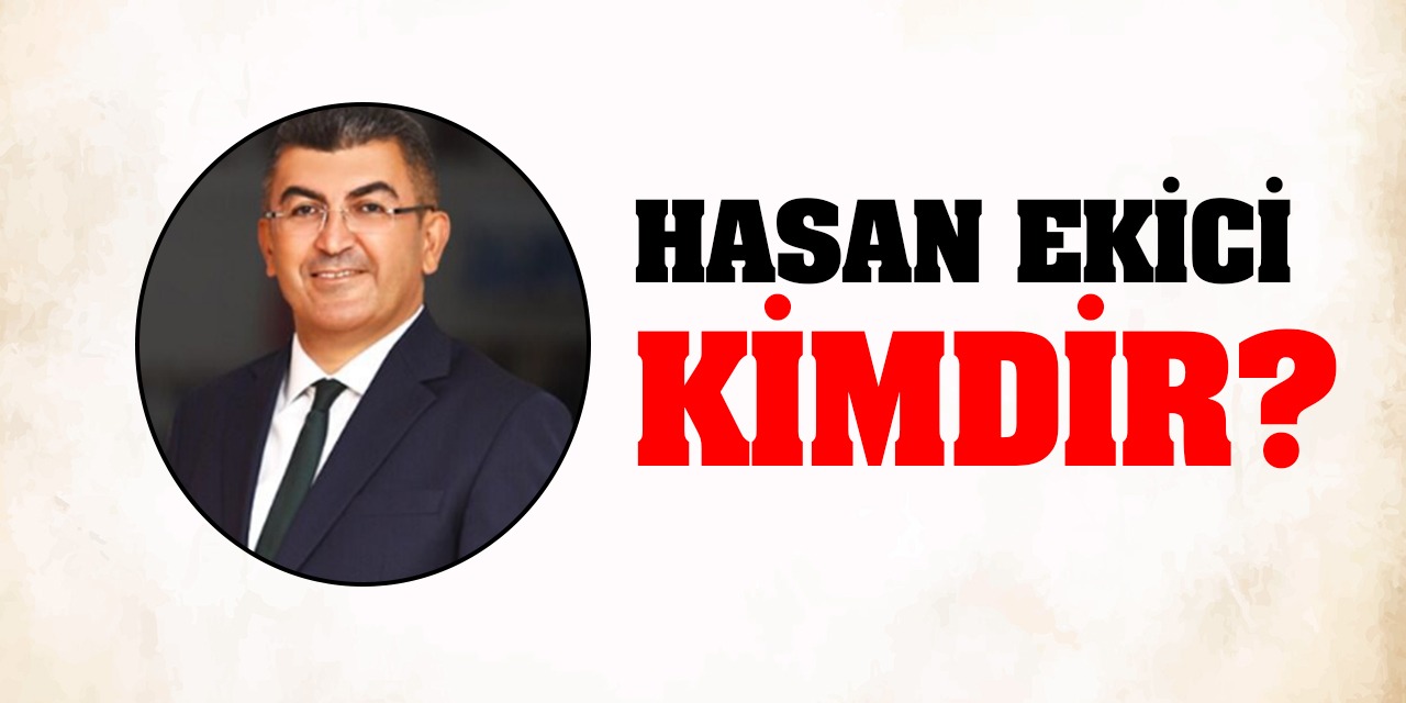 CHP Konya Milletvekili Hasan Ekici Kimdir?