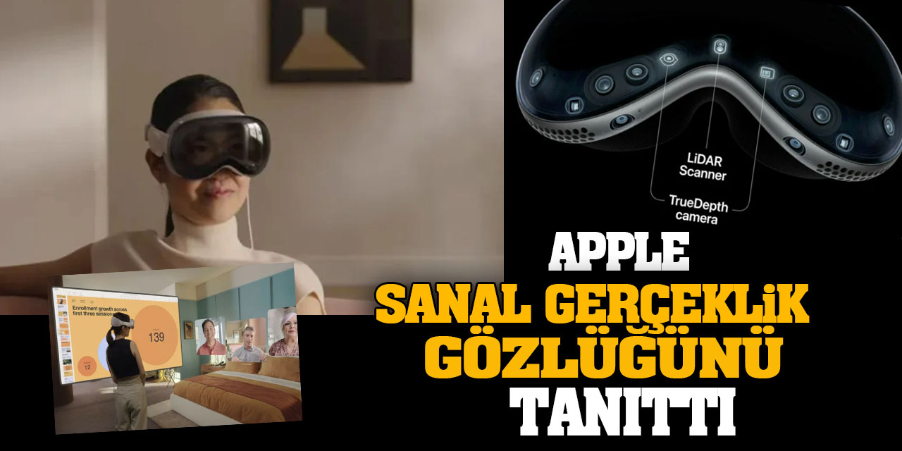 Apple  sanal gerçeklik gözlüğünü tanıttı! Karşınızda Apple Vision Pro