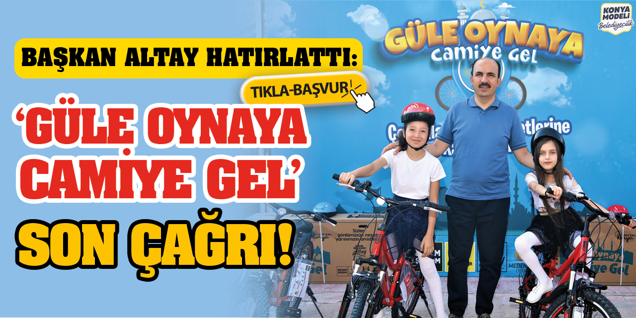 ‘Güle Oynaya Camiye Gel’ Projesinde Son Çağrı!