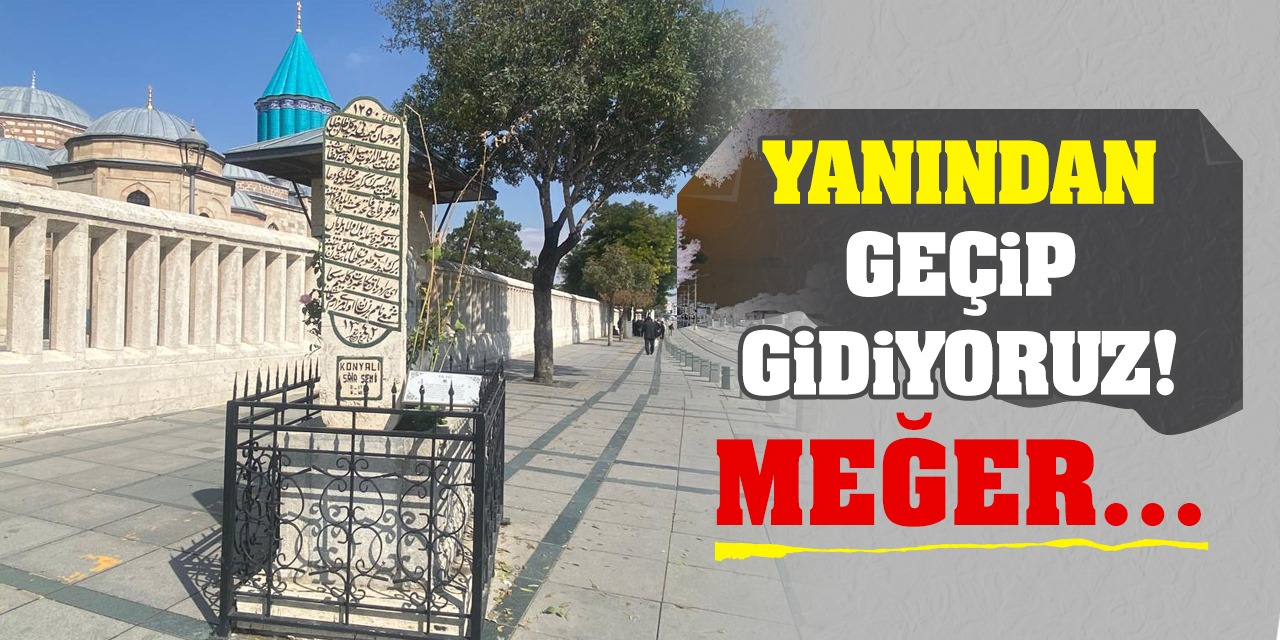 Yanından Geçip Gidiyoruz! Meğer…