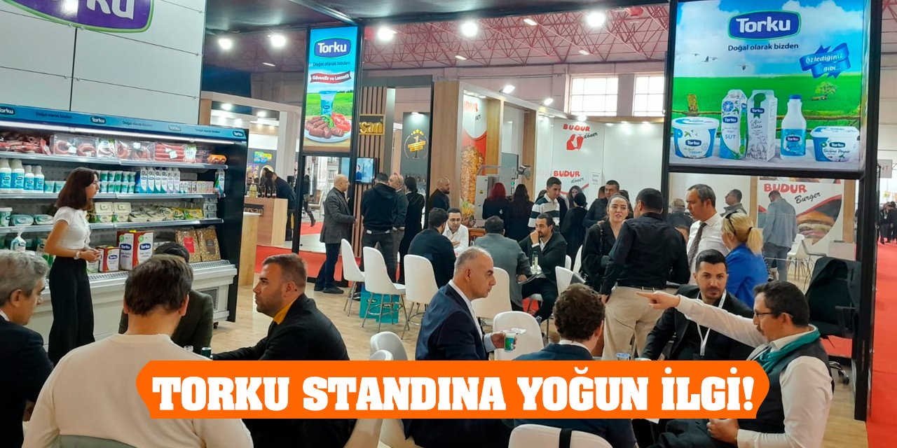 TORKU Standına Yoğun İlgi!