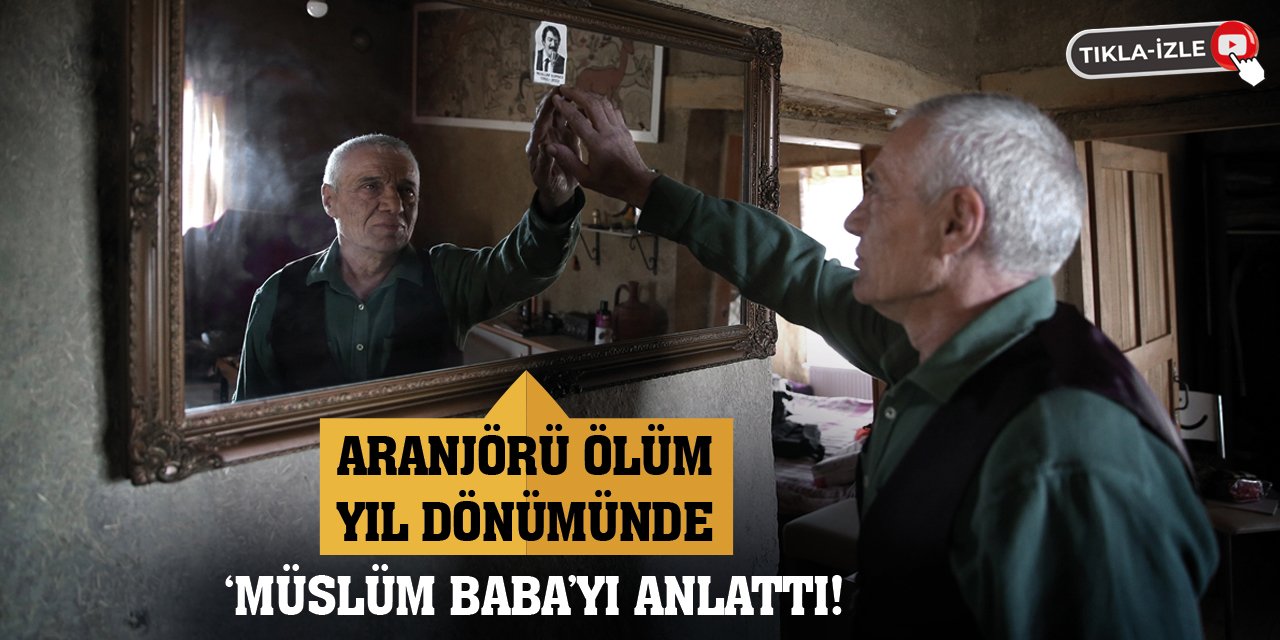 Aranjörü ölüm yıl dönümünde 'Müslüm Baba'yı anlattı!