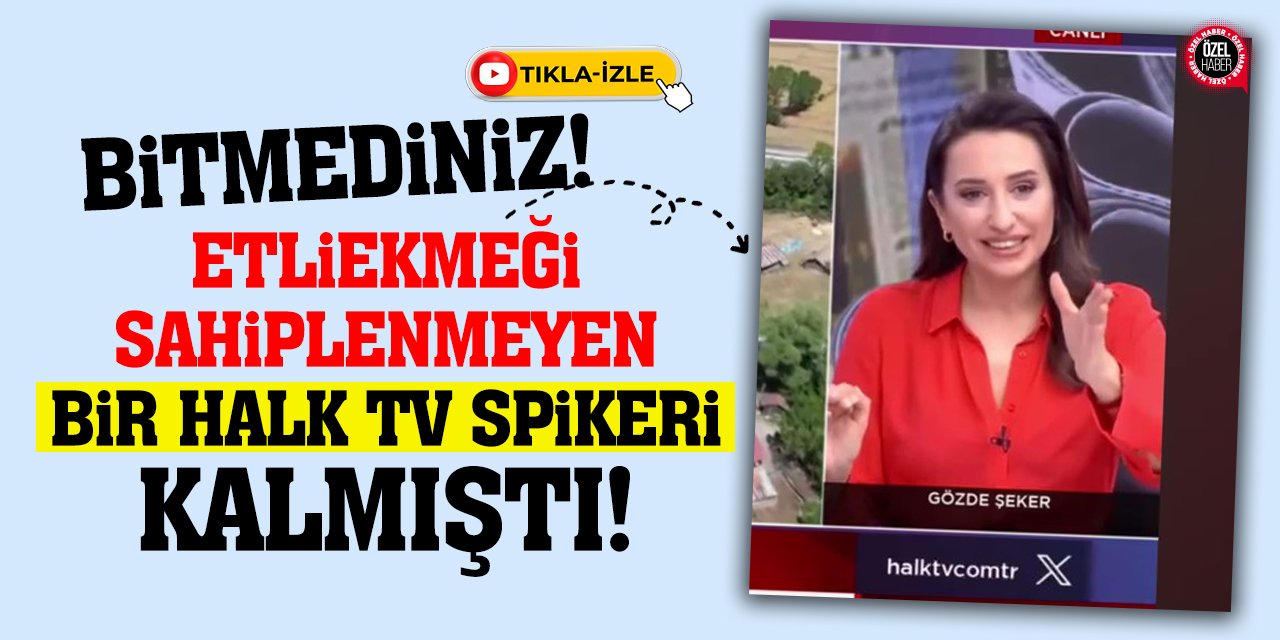 Bitmediniz! Etliekmeği Sahiplenmeyen Bir Halk TV Spikeri Kalmıştı!