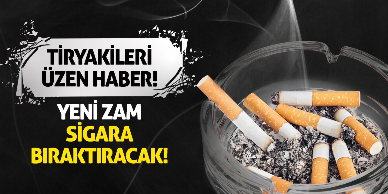 Tiryakileri Üzen Haber! Yeni Zam Sigara Bıraktıracak!