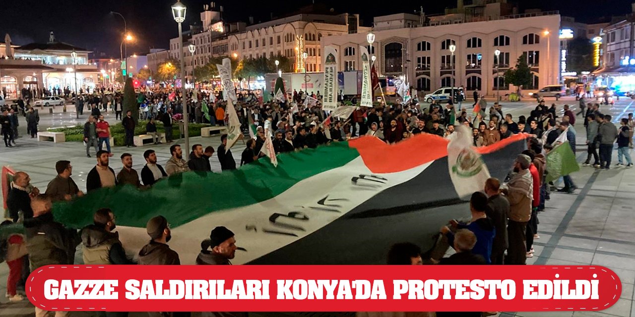 Gazze saldırıları Konya'da protesto edildi