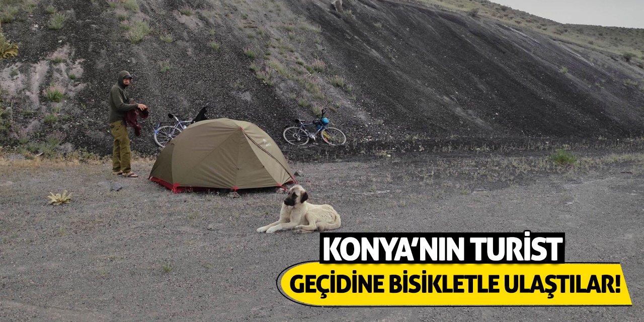 Konya'nın Turist Geçidine Bisikletle Ulaştılar!