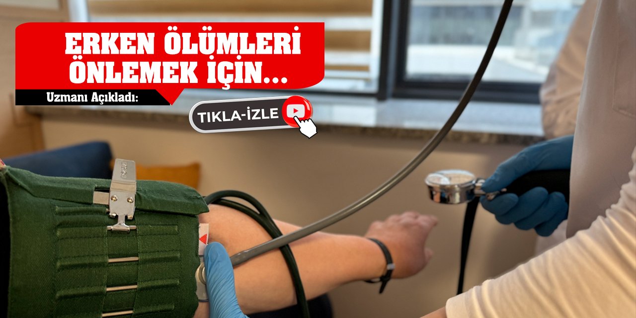 Uzmanı Uyardı! Erken Ölümleri Önlemek İçin...