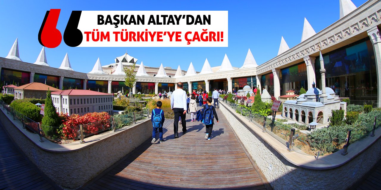 Başkan Altay’dan Tüm Türkiye’ye Çağrı!