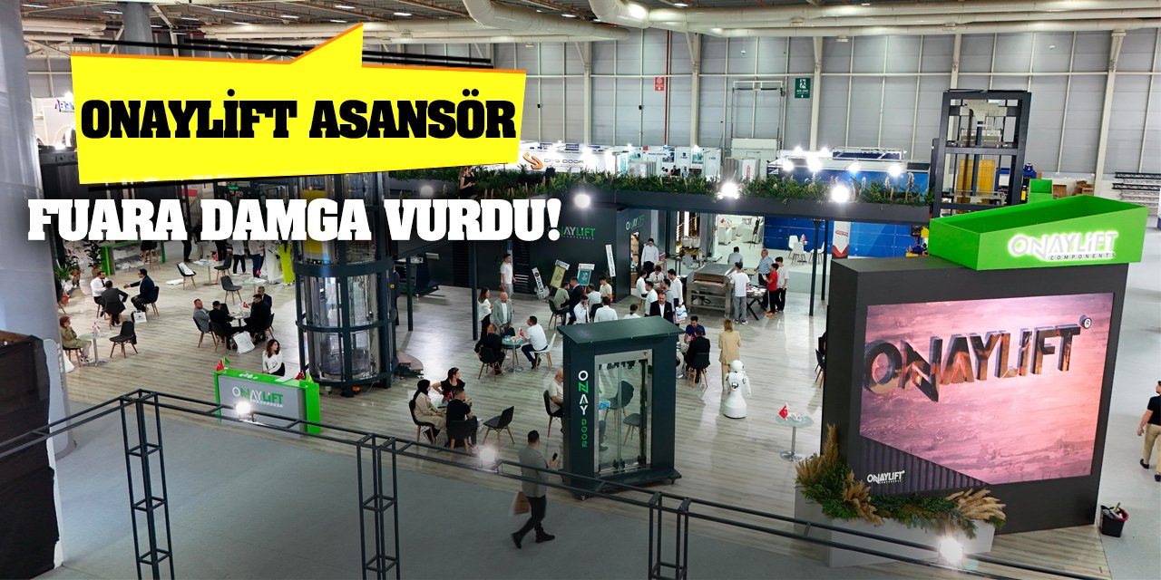 Onaylift Asansör Fuara Damga Vurdu!