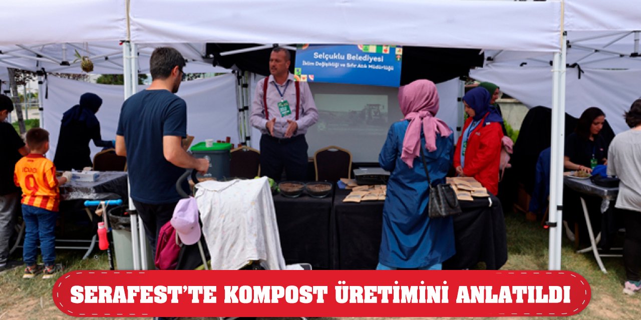 SERAFEST'te Kompost Üretimini Anlatıldı