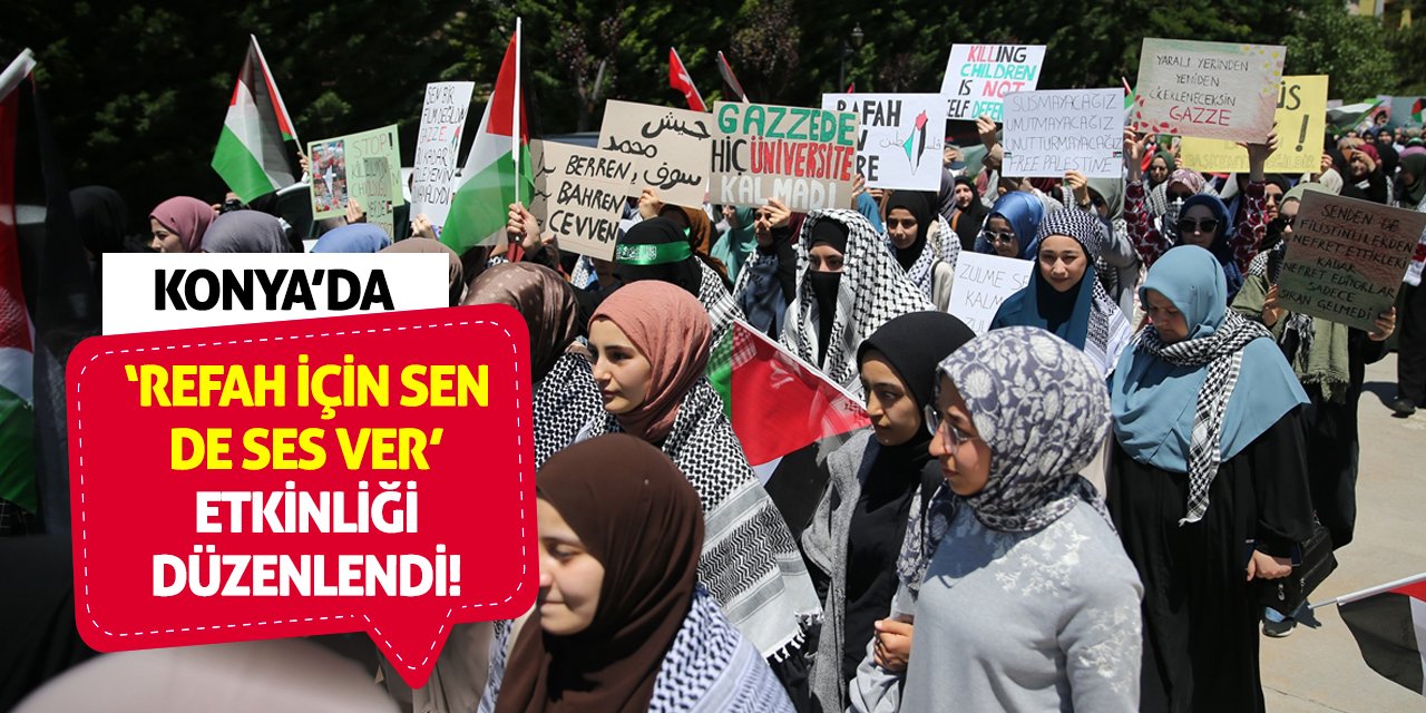 Konya’da ‘Refah İçin Sen De Ses Ver’ Etkinliği Düzenlendi!