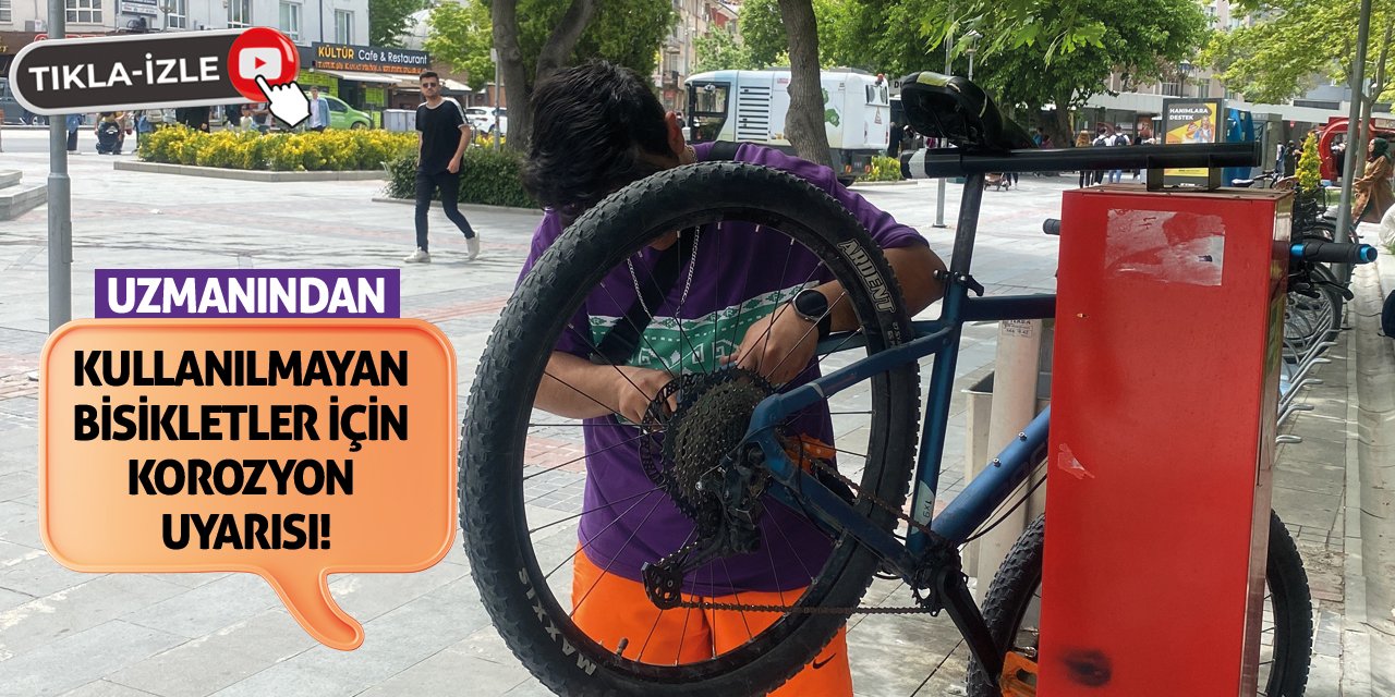 Uzmanından Kullanılmayan Bisikletler İçin Korozyon Uyarısı!