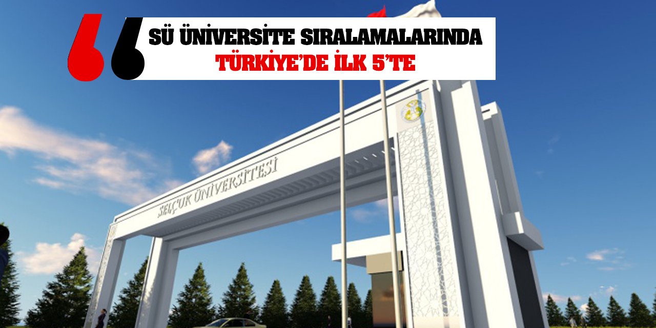 SÜ üniversite sıralamalarında Türkiye’de ilk 5’te