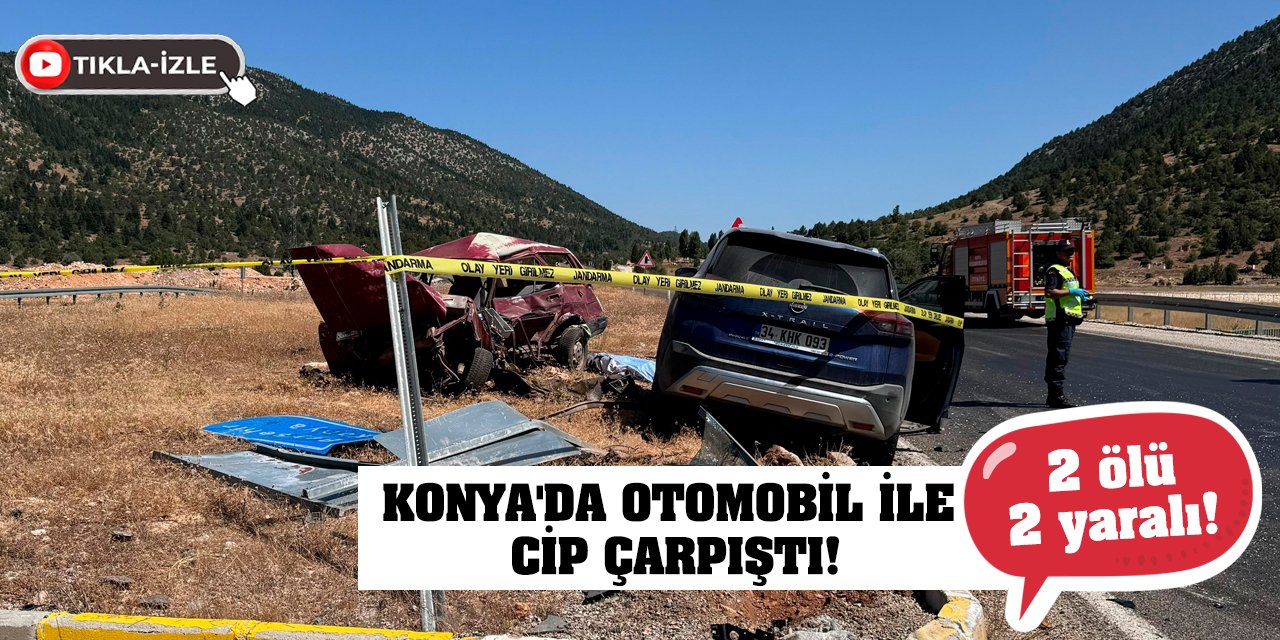 Konya'da otomobil ile cip çarpıştı! 2 ölü 2 yaralı!