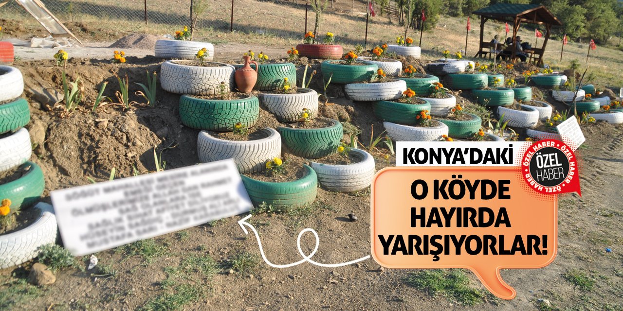 Konya’daki O Köyde Hayırda Yarışıyorlar!