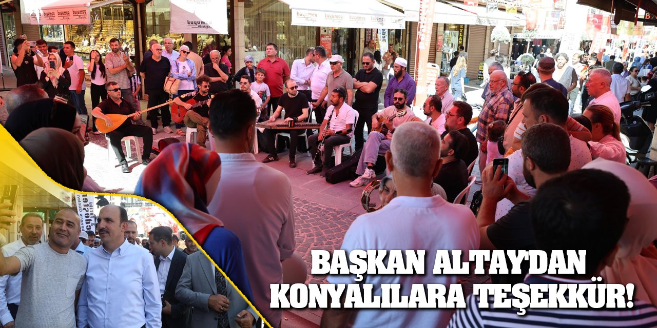 Başkan Altay'dan Konyalılara Teşekkür!