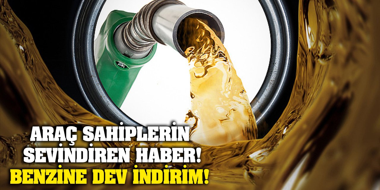 Araç sahiplerini sevindiren haber! Benzine Dev İndirim!