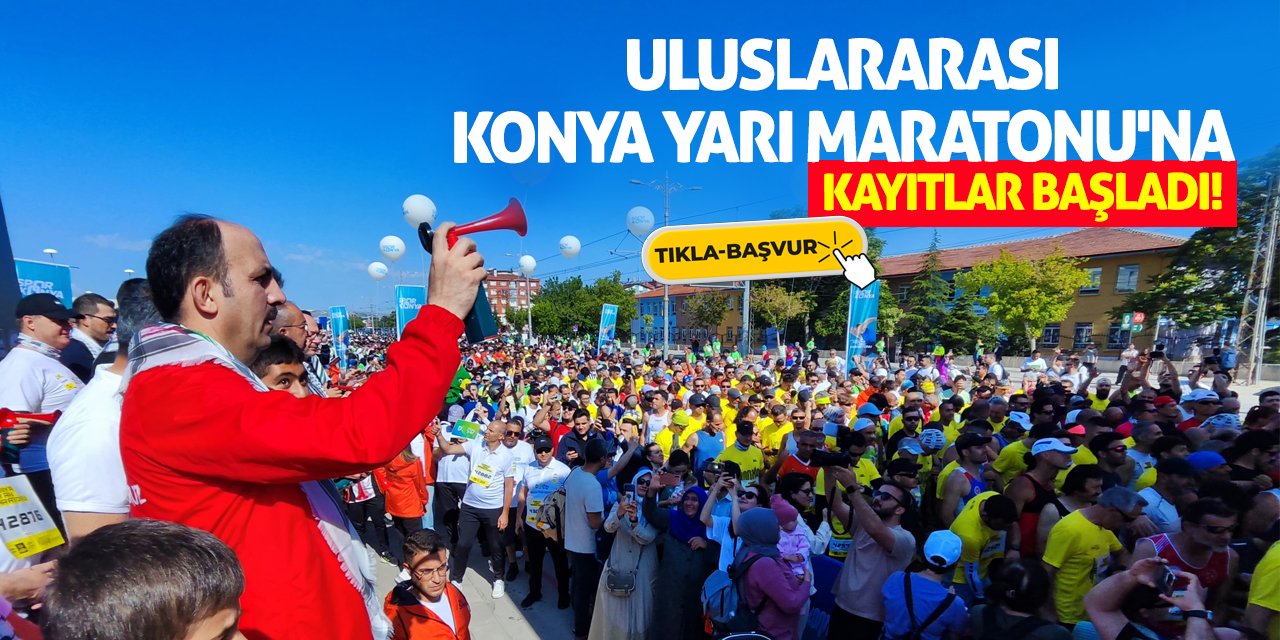 Uluslararası Konya Yarı Maratonu'na Kayıtlar Başladı!