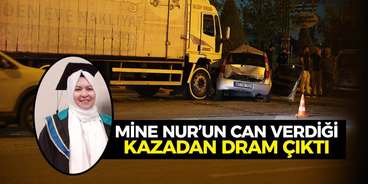 Mine Nur’un Can Verdiği Kazadan Dram Çıktı