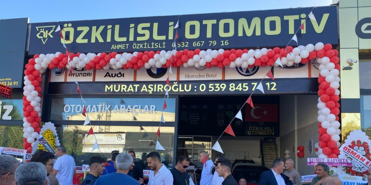 Özkilisli Otomotiv Görkemli Törenle Açıldı