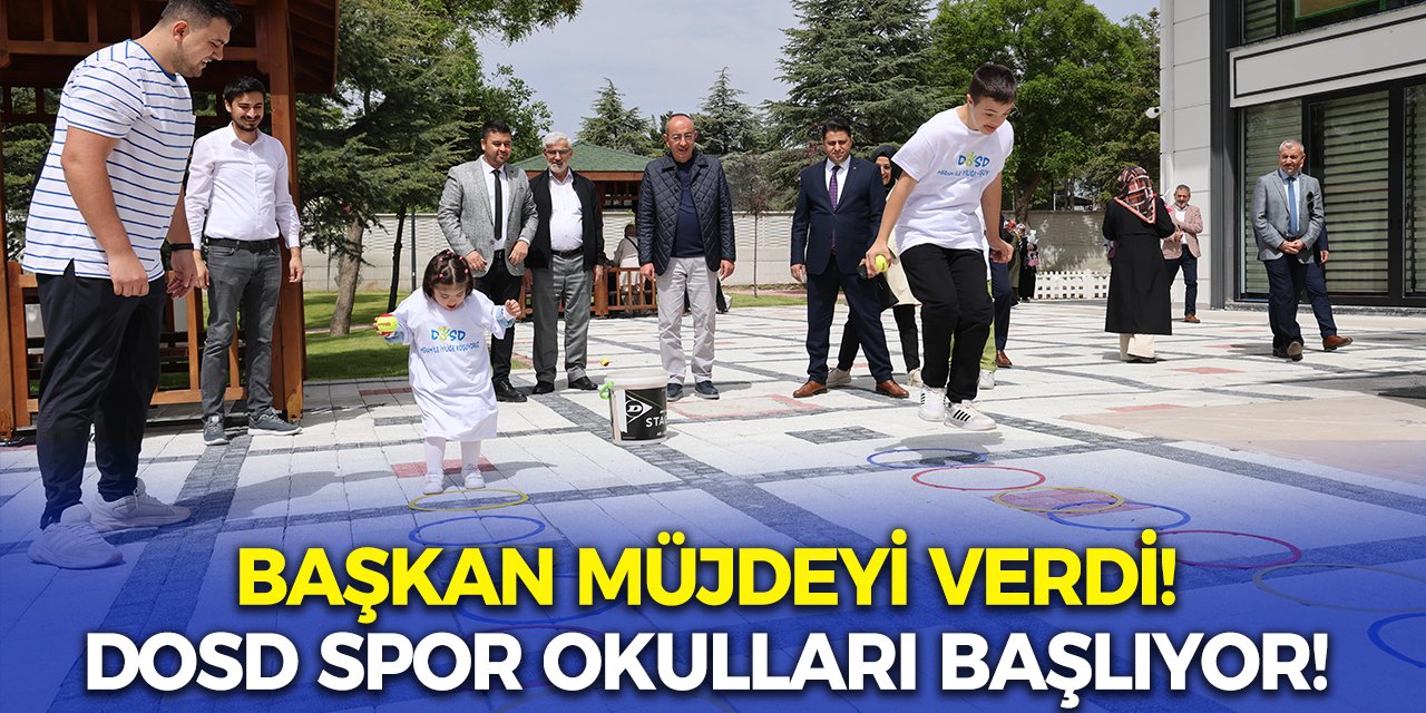 Başkan Müjdeyi Verdi! DOSD Spor Okulları Başlıyor!