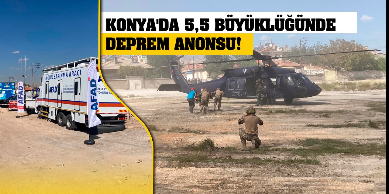 Konya'da 5,5 büyüklüğünde deprem anonsu! Olanlar oldu!