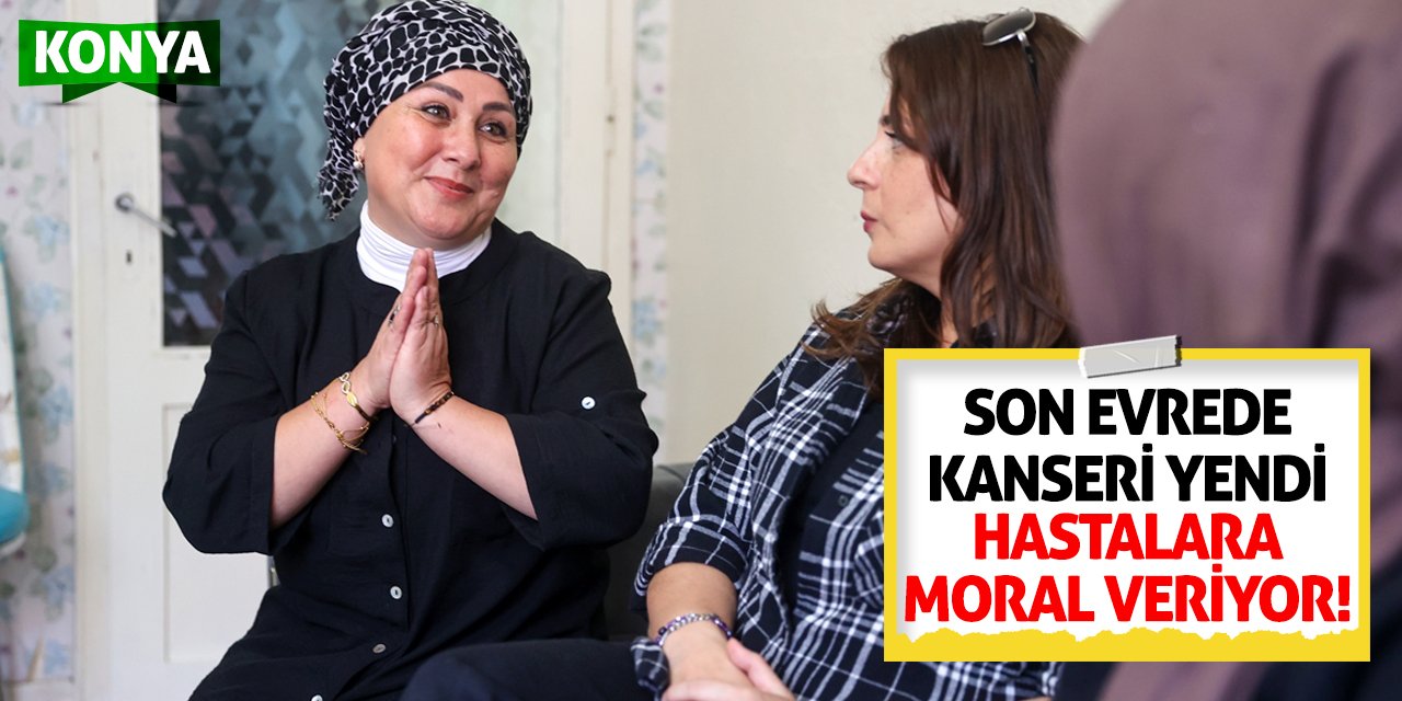 Son Evrede Kanseri Yendi Hastalara Moral Veriyor!