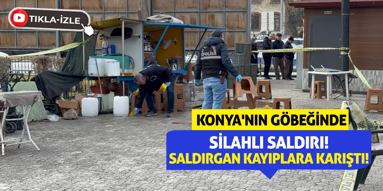 Konya'nın Göbeğinde Silahlı Saldırı! Saldırgan Kayıplara Karıştı!