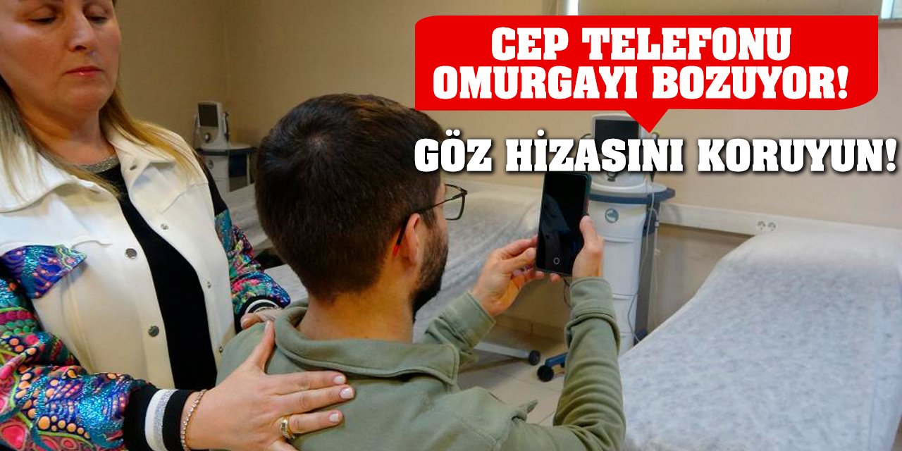 Cep telefonu omurgayı bozuyor! Göz hizasını koruyun!