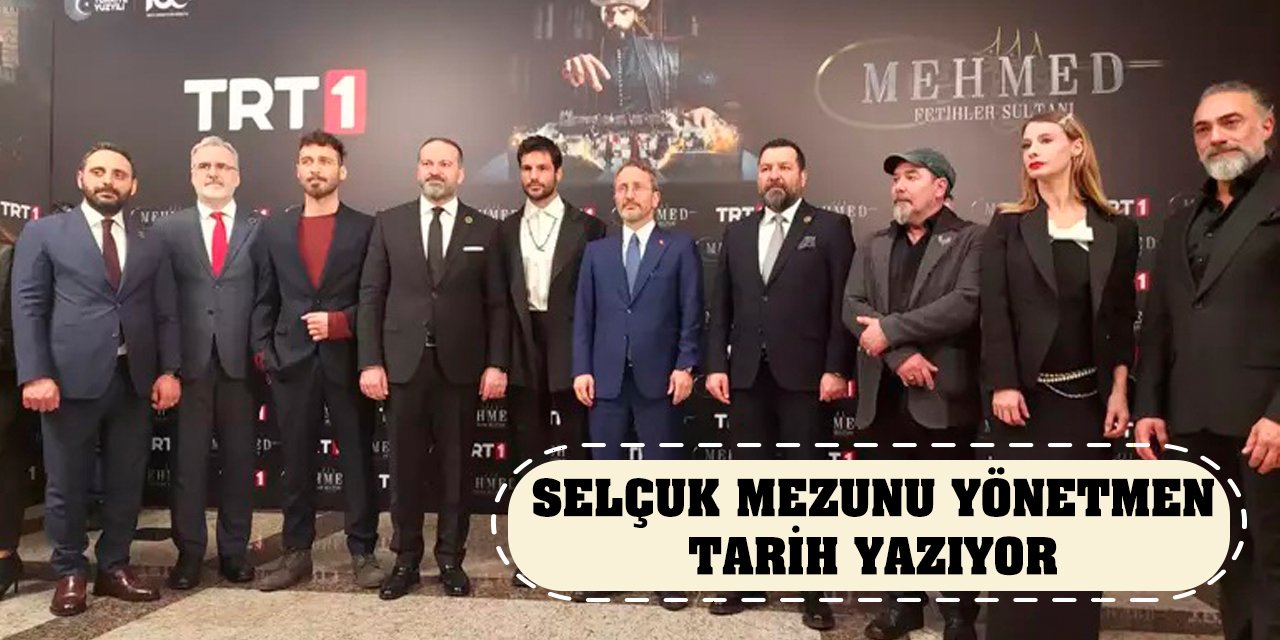 Selçuk Mezunu Yönetmen Tarih Yazıyor