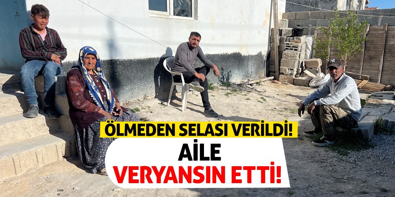 Ölmeden Selası Verildi! Aile Veryansın Etti!
