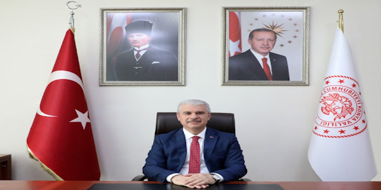 Konya Valisi Akın'dan 1 Mayıs Emek ve Dayanışma Günü mesajı