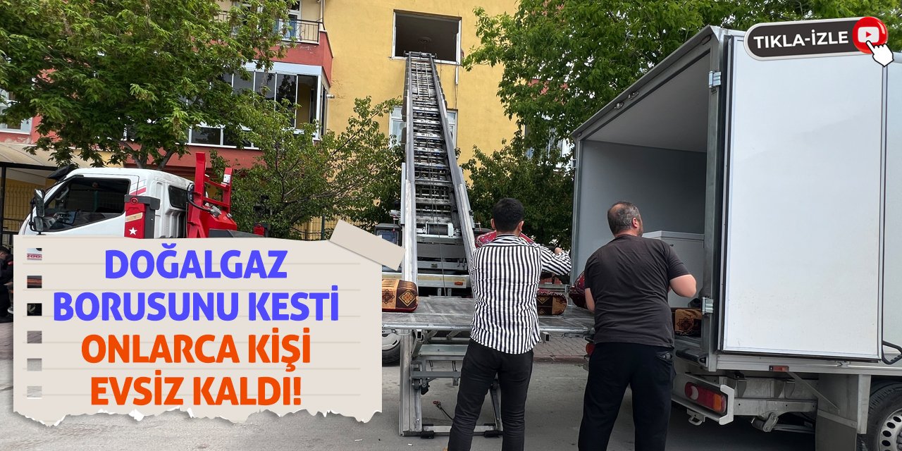 Doğalgaz Borusunu Kesti Onlarca Kişi Evsiz Kaldı!