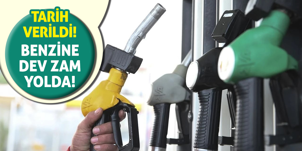 Tarih Verildi! Benzine Dev Zam Yolda!