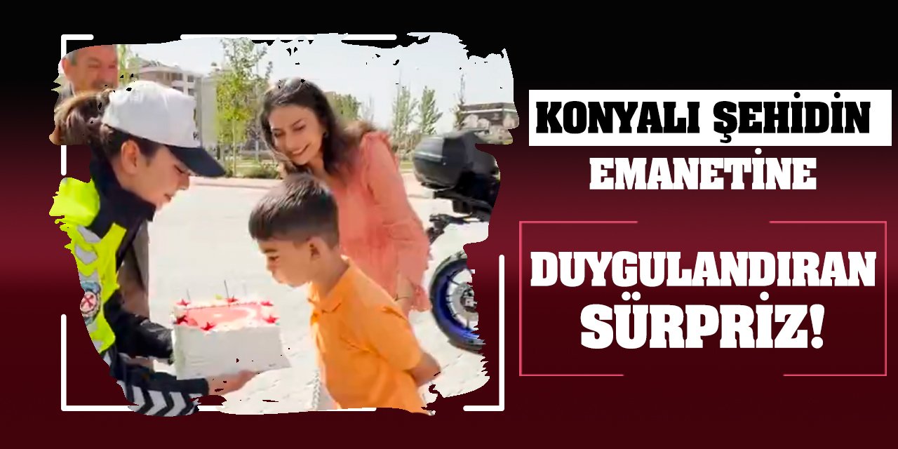 Konyalı şehidin emanetine duygulandıran sürpriz!