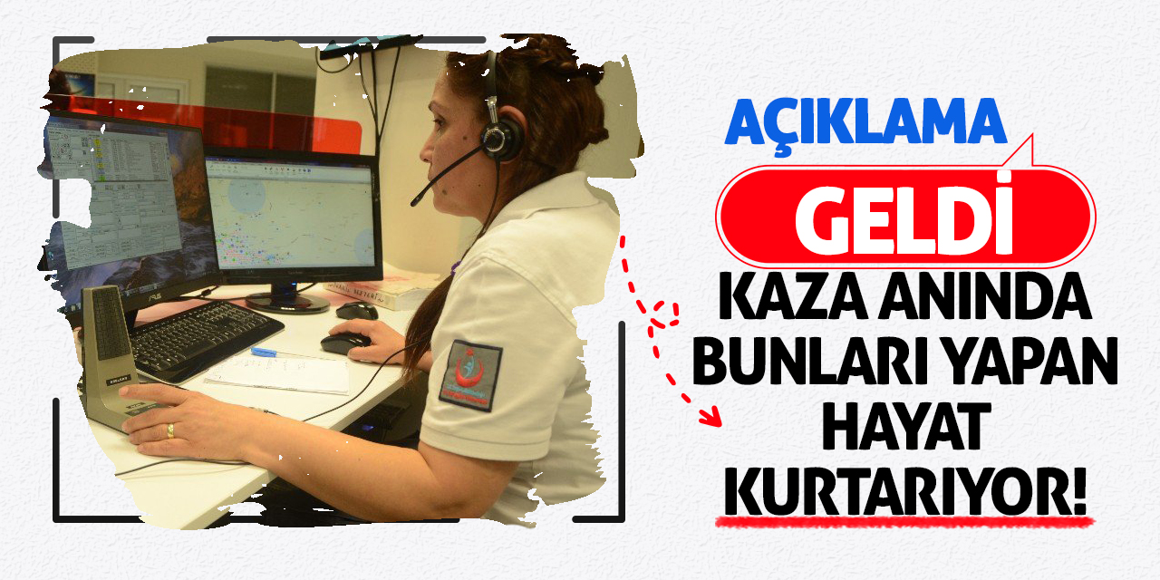 Açıklama geldi: Kaza anında bunları yapan hayat kurtarıyor!