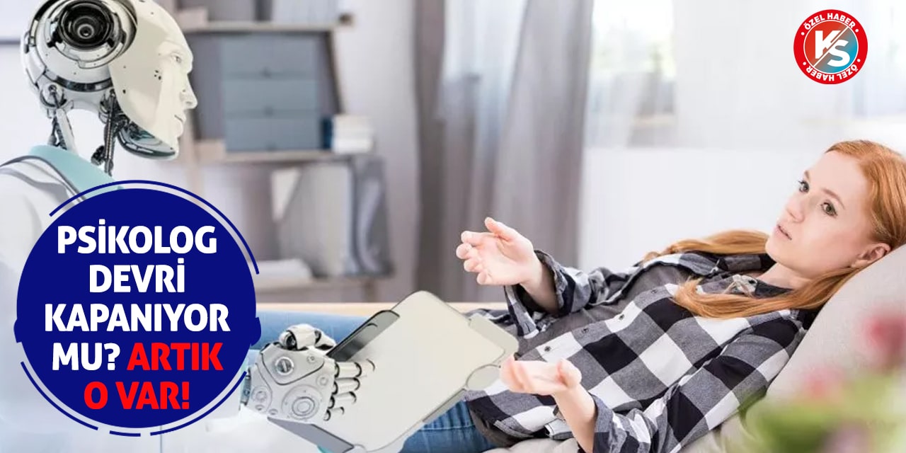 Psikolog devri kapanıyor mu? Artık o var!