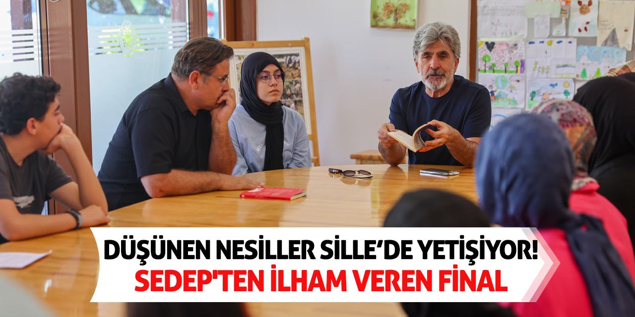 Düşünen Nesiller Sille’de Yetişiyor! SEDEP'ten İlham Veren Final