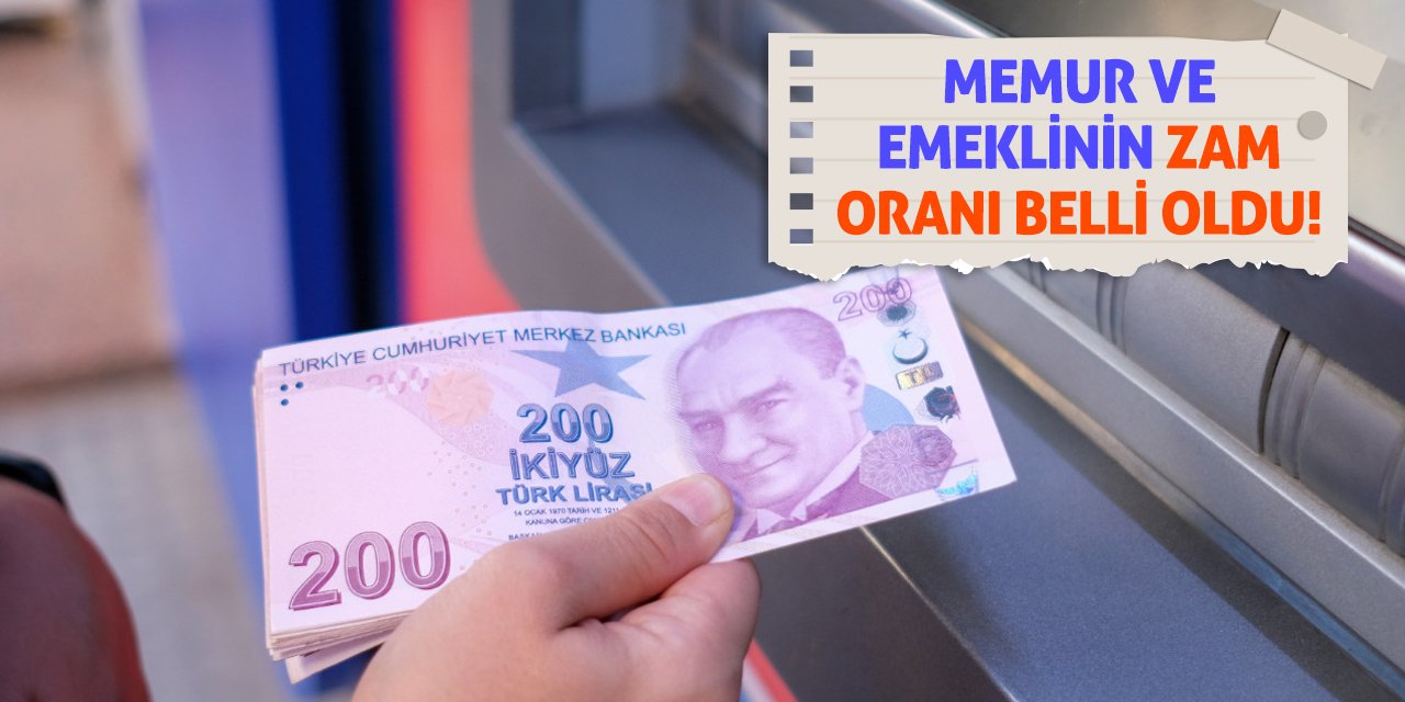 Memur ve emeklinin zam oranı belli oldu!
