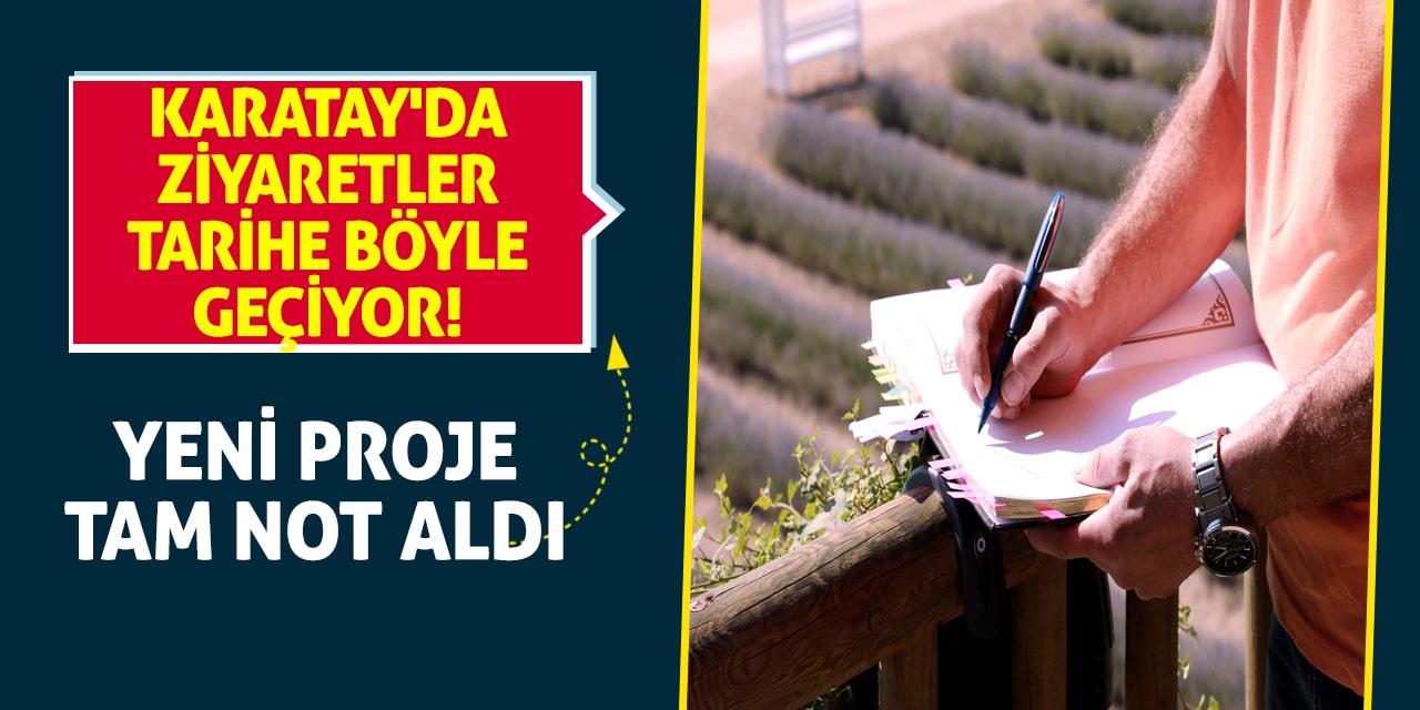 Karatay'da ziyaretler tarihe böyle geçiyor! Yeni proje tam not aldı