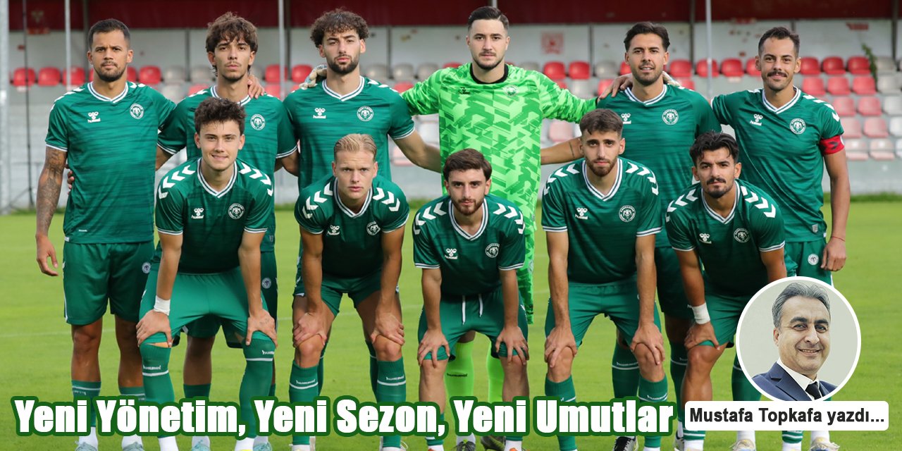 Yeni Yönetim, Yeni Sezon, Yeni Umutlar
