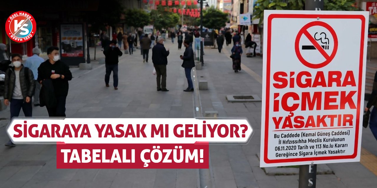 Sigaraya Yasak Mı Geliyor? Tabelalı Çözüm!