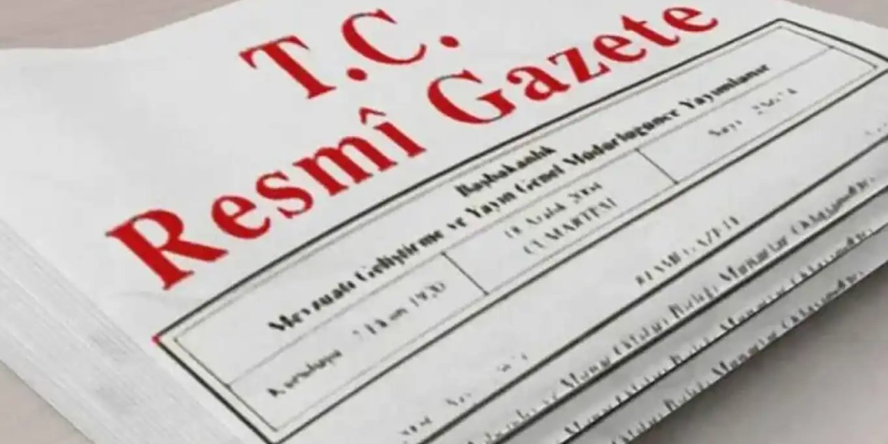 15 Ağustos 2025 tarihli Resmî Gazete kararları