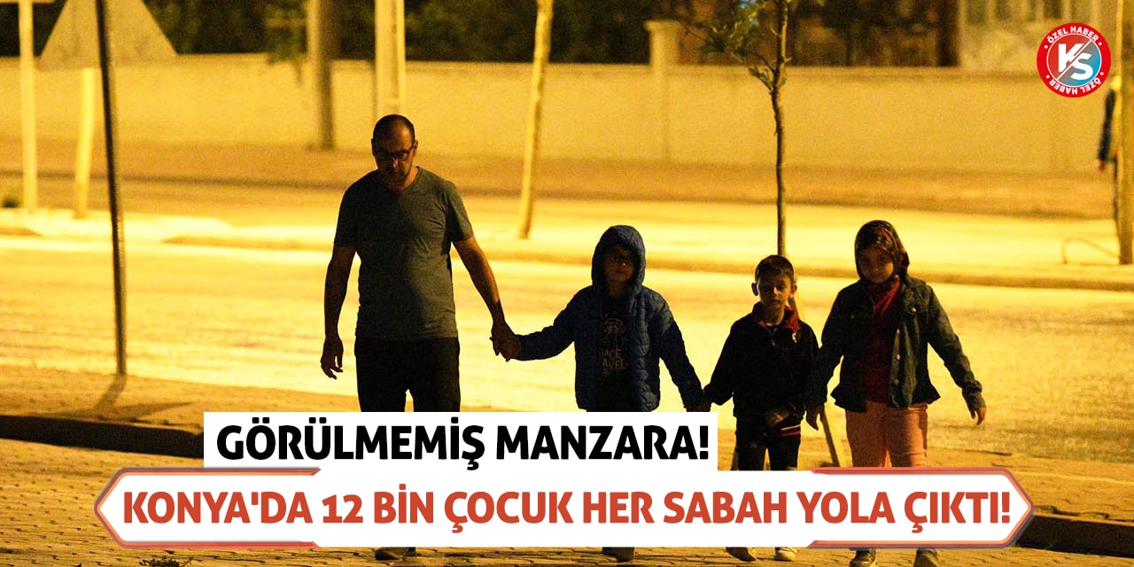 Konya'da 12 bin çocuk her sabah yola çıktı! Görülmemiş manzara!