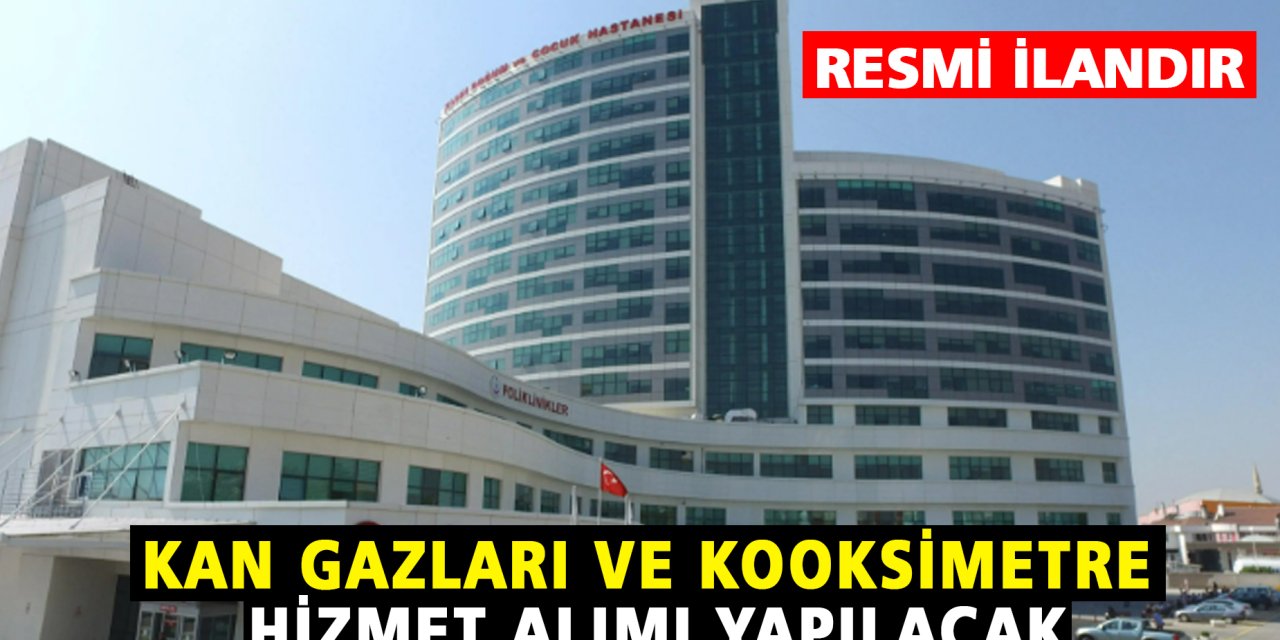 Kan Gazları ve Kooksimetre Hizmeti alınacak