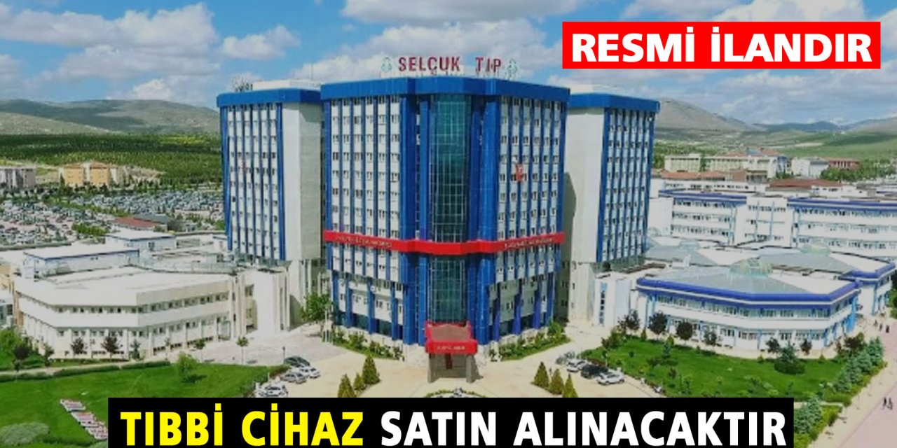 Tıbbi Cihaz Satın Alınacak